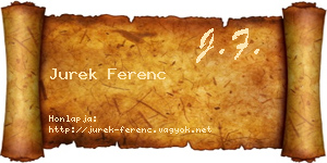 Jurek Ferenc névjegykártya